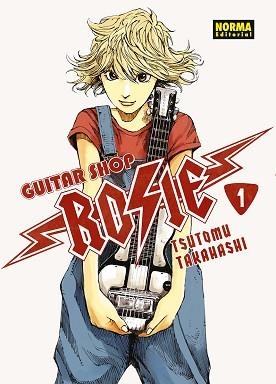 GUITAR SHOP ROSIE 01 | 9788467978452 | TAKAHASHI, TSUTOMU