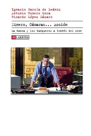 DINERO, CÁMARAS... ACCIÓN | 9788419676672 | ROMERO MORA, ANTONIO/LÓPEZ LÁZARO, RICARDO/GARCÍA DE LEÁNIZ, IGNACIO | Llibreria L'Illa - Llibreria Online de Mollet - Comprar llibres online