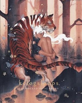 ARTE DE KELOGSLOOPS: DEL BOCETO A LA OBRA FINAL | 9788426739803 | NGUYEN, HIEU