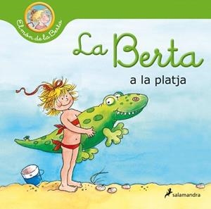 BERTA VA A LA PLATJA (EL MÓN DE LA BERTA) | 9788418637148 | HÄNEL, WOLFRAM/DÖRING, ANNA
