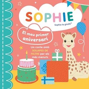 SOPHIE EL MEU PRIMER ANIVERSARI | 9788410516892