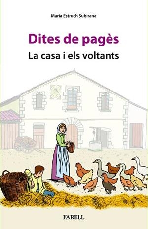 DITES DE PAGÈS. LA CASA I ELS VOLTANTS | 9788410211100 | ESTRUCH SUBIRANA, MARIA | Llibreria L'Illa - Llibreria Online de Mollet - Comprar llibres online
