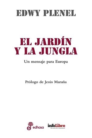 JARDÍN Y LA JUNGLA, EL | 9788435065320 | PLENEL, EDWY | Llibreria L'Illa - Llibreria Online de Mollet - Comprar llibres online