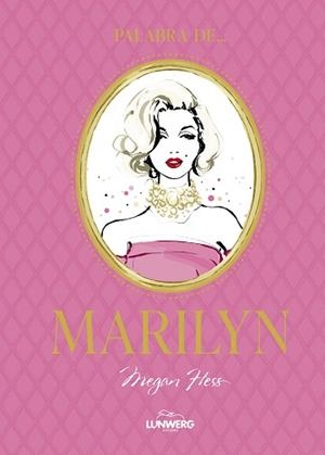 PALABRA DE MARILYN | 9788410378636 | HESS, MEGAN | Llibreria L'Illa - Llibreria Online de Mollet - Comprar llibres online