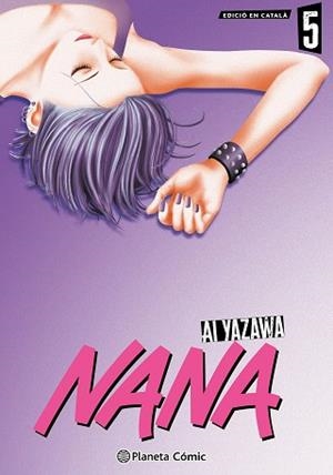 NANA N. 05/07 (CATALÀ) | 9791387781576 | YAZAWA, AI | Llibreria L'Illa - Llibreria Online de Mollet - Comprar llibres online