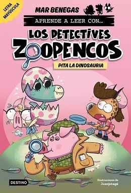 APRENDE A LEER CON... LOS DETECTIVES ZOOPENCOS 10. PITA LA DINOSAURIA | 9788408312864 | BENEGAS, MAR | Llibreria L'Illa - Llibreria Online de Mollet - Comprar llibres online