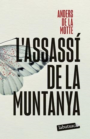 ASSASSÍ DE LA MUNTANYA, L' | 9791387802295 | MOTTE, ANDERS DE LA | Llibreria L'Illa - Llibreria Online de Mollet - Comprar llibres online