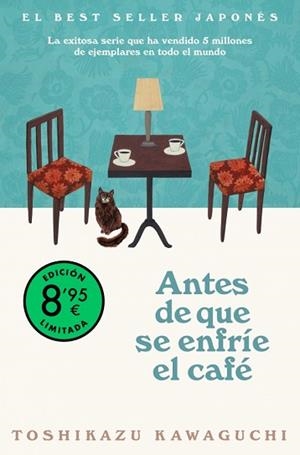 ANTES DE QUE SE ENFRÍE EL CAFÉ | 9788466387859 | KAWAGUCHI, TOSHIKAZU | Llibreria L'Illa - Llibreria Online de Mollet - Comprar llibres online