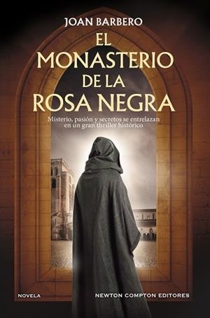 MONASTERIO DE LA ROSA NEGRA, EL | 9791387788025 | BARBERO, JOAN | Llibreria L'Illa - Llibreria Online de Mollet - Comprar llibres online