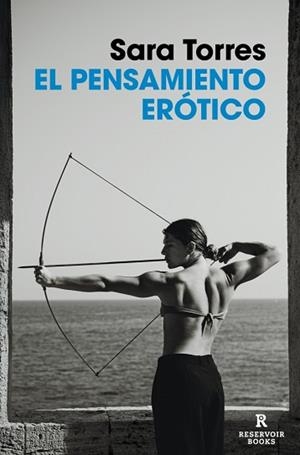 PENSAMIENTO ERÓTICO, EL | 9788410352186 | TORRES, SARA | Llibreria L'Illa - Llibreria Online de Mollet - Comprar llibres online