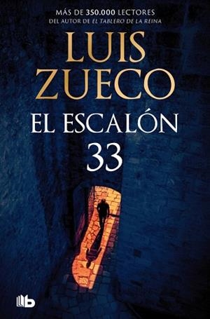 ESCALÓN 33, EL | 9788413144207 | ZUECO, LUIS | Llibreria L'Illa - Llibreria Online de Mollet - Comprar llibres online