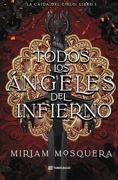 TODOS LOS ÁNGELES DEL INFIERNO | 9791387739270 | MOSQUERA, MIRIAM | Llibreria L'Illa - Llibreria Online de Mollet - Comprar llibres online