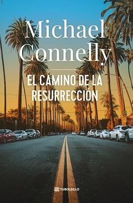 CAMINO DE LA RESURRECCIÓN, EL | 9791387739171 | CONNELLY, MICHAEL | Llibreria L'Illa - Llibreria Online de Mollet - Comprar llibres online