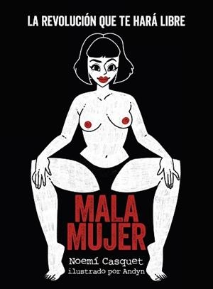 MALA MUJER | 9791387761455 | CASQUET, NOEMÍ/ANDYN | Llibreria L'Illa - Llibreria Online de Mollet - Comprar llibres online