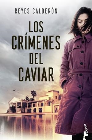 CRÍMENES DEL CAVIAR, LOS | 9788408314073 | CALDERÓN, REYES | Llibreria L'Illa - Llibreria Online de Mollet - Comprar llibres online