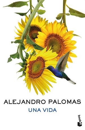 VIDA, UNA | 9788423369133 | PALOMAS, ALEJANDRO | Llibreria L'Illa - Llibreria Online de Mollet - Comprar llibres online