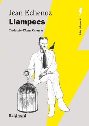 LLAMPECS | 9788410487550 | ECHENOZ, JEAN | Llibreria L'Illa - Llibreria Online de Mollet - Comprar llibres online
