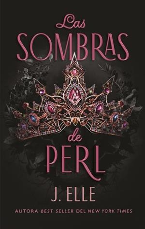 SOMBRAS DE PERL, LAS | 9788410239630 | ELLE, J. | Llibreria L'Illa - Llibreria Online de Mollet - Comprar llibres online
