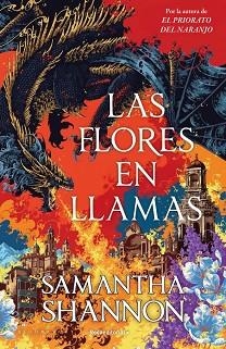 FLORES EN LLAMAS, LAS | 9791387629564 | SHANNON, SAMANTHA | Llibreria L'Illa - Llibreria Online de Mollet - Comprar llibres online