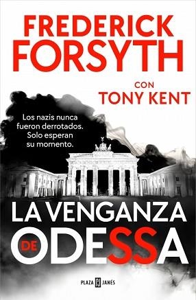 VENGANZA DE ODESSA, LA | 9788401038532 | FORSYTH, FREDERICK/KENT, TONY | Llibreria L'Illa - Llibreria Online de Mollet - Comprar llibres online