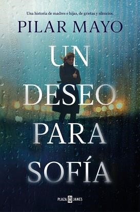 DESEO PARA SOFÍA, UN | 9788401037948 | MAYO, PILAR | Llibreria L'Illa - Llibreria Online de Mollet - Comprar llibres online