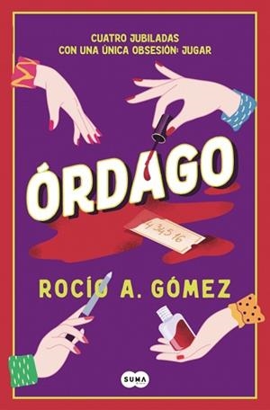 ÓRDAGO | 9791387512323 | GÓMEZ, ROCÍO A. | Llibreria L'Illa - Llibreria Online de Mollet - Comprar llibres online