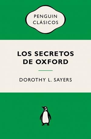 SECRETOS DE OXFORD, LOS | 9788491057956 | SAYERS, DOROTHY L. | Llibreria L'Illa - Llibreria Online de Mollet - Comprar llibres online