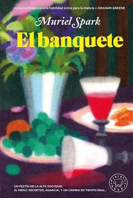 BANQUETE, EL | 9791387748562 | SPARK, MURIEL | Llibreria L'Illa - Llibreria Online de Mollet - Comprar llibres online