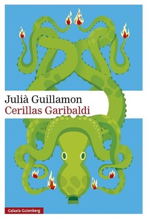 CERILLAS GARIBALDI | 9791387605971 | GUILLAMON, JULIÀ | Llibreria L'Illa - Llibreria Online de Mollet - Comprar llibres online