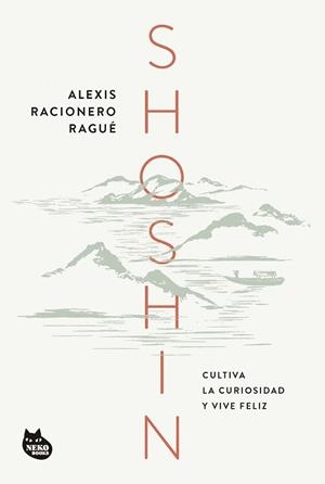 SHOSHIN | 9788410427259 | RACIONERO RAGUÉ, ALEXIS | Llibreria L'Illa - Llibreria Online de Mollet - Comprar llibres online