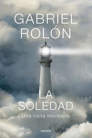 SOLEDAD, LA | 9788449344770 | ROLÓN, GABRIEL | Llibreria L'Illa - Llibreria Online de Mollet - Comprar llibres online