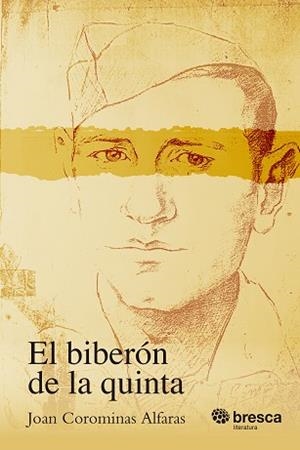 BIBERÓN DE LA QUINTA, EL | 9788410235939 | COROMINAS ALFARAS, JOAN | Llibreria L'Illa - Llibreria Online de Mollet - Comprar llibres online