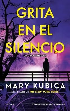 GRITA EN EL SILENCIO | 9788410359000 | KUBICA, MARY | Llibreria L'Illa - Llibreria Online de Mollet - Comprar llibres online