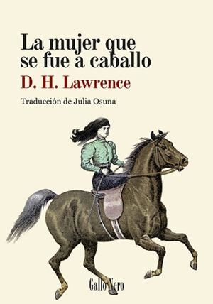 MUJER QUE SE FUE A CABALLO, LA | 9788419168825 | LAWRENCE, D.H. | Llibreria L'Illa - Llibreria Online de Mollet - Comprar llibres online