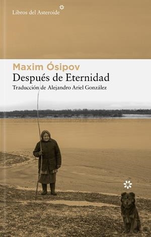 DESPUÉS DE ETERNIDAD | 9788410178830 | ÓSIPOV, MAKSIM | Llibreria L'Illa - Llibreria Online de Mollet - Comprar llibres online