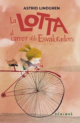 LOTTA AL CARRER DELS ESVALOTADORS | 9791387686291 | ASTRID LINDGREN | Llibreria L'Illa - Llibreria Online de Mollet - Comprar llibres online