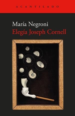 ELEGÍA JOSEPH CORNELL | 9791387964122 | NEGRONI, MARÍA | Llibreria L'Illa - Llibreria Online de Mollet - Comprar llibres online