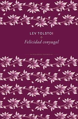 FELICIDAD CONYUGAL, LA | 9788410989467 | TOLSTÓI, LEV | Llibreria L'Illa - Llibreria Online de Mollet - Comprar llibres online