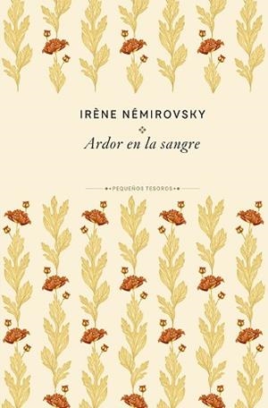 ARDOR EN LA SANGRE | 9788410989474 | NÉMIROVSKY, IRÈNE | Llibreria L'Illa - Llibreria Online de Mollet - Comprar llibres online