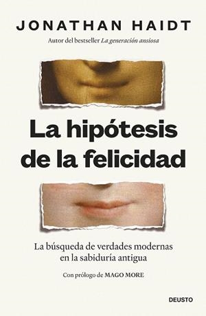 HIPÓTESIS DE LA FELICIDAD, LA | 9788423439843 | HAIDT, JONATHAN | Llibreria L'Illa - Llibreria Online de Mollet - Comprar llibres online