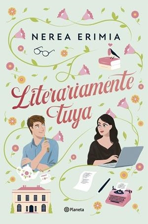 LITERARIAMENTE TUYA | 9788408313663 | ERIMIA, NEREA | Llibreria L'Illa - Llibreria Online de Mollet - Comprar llibres online