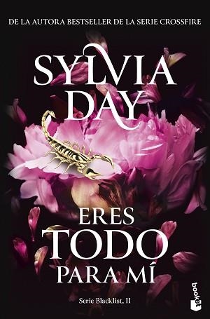 ERES TODO PARA MÍ (SERIE BLACKLIST, 2) | 9788467080087 | DAY, SYLVIA | Llibreria L'Illa - Llibreria Online de Mollet - Comprar llibres online