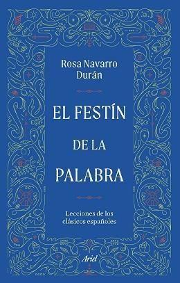 FESTÍN DE LA PALABRA, EL | 9788434440135 | NAVARRO DURÁN, ROSA | Llibreria L'Illa - Llibreria Online de Mollet - Comprar llibres online