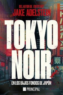 TOKYO NOIR | 9788418216886 | ADELSTEIN, JAKE | Llibreria L'Illa - Llibreria Online de Mollet - Comprar llibres online
