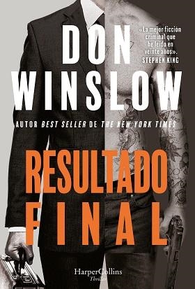 RESULTADO FINAL | 9788410644199 | WINSLOW, DON | Llibreria L'Illa - Llibreria Online de Mollet - Comprar llibres online