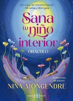 SANA TU NIÑO INTERIOR. ORÁCULO | 9788419510570 | MONGENDRE, NINA | Llibreria L'Illa - Llibreria Online de Mollet - Comprar llibres online