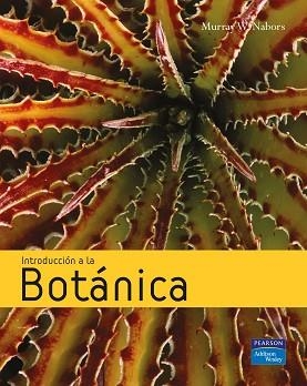 INTRODUCCIÓN A LA BOTÁNICA | 9788478290734 | NABORS, MURRIA W. | Llibreria L'Illa - Llibreria Online de Mollet - Comprar llibres online