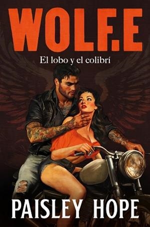 WOLF.E (LOS SOLDADOS DE BEDLAM 1) | 9788425372155 | HOPE, PAISLEY | Llibreria L'Illa - Llibreria Online de Mollet - Comprar llibres online