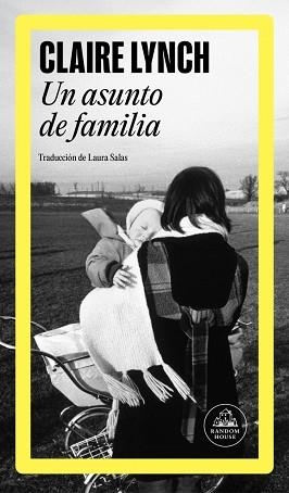 ASUNTO DE FAMILIA, UN | 9788439746171 | LYNCH, CLAIRE | Llibreria L'Illa - Llibreria Online de Mollet - Comprar llibres online