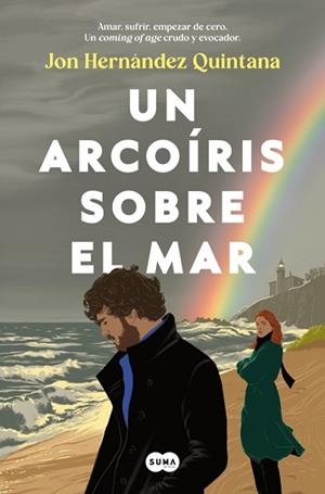 ARCOÍRIS SOBRE EL MAR, UN | 9791387512972 | HERNÁNDEZ QUINTANA, JON | Llibreria L'Illa - Llibreria Online de Mollet - Comprar llibres online